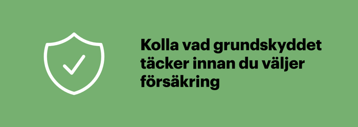 Kontrollera vilka grundskydd som ingår innan du väljer barnförsäkring