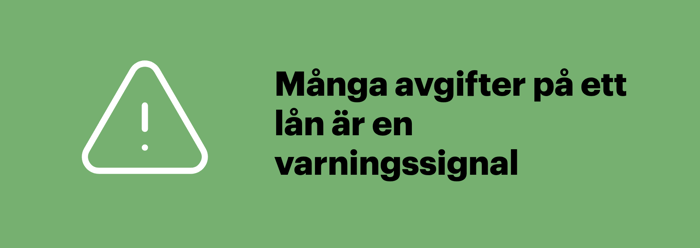 Illustration som varnar för privatlån med många avgifter när du jämför lånekostnaden.