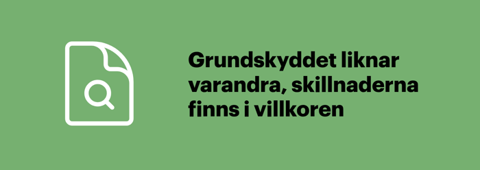 Hemförsäkringar har ofta liknande grundskydd, skillnaderna finns i villkoren