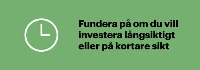 Välj investeringshorisont innan du väljer nätmäklare