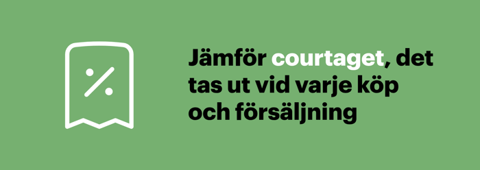 Jämför courtage mellan nätmäklare