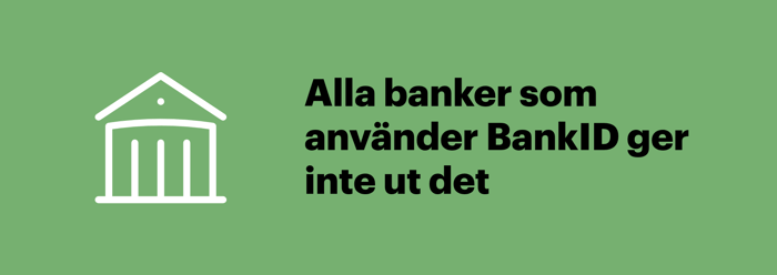 Illustration som påminner om att kontrollera att banken ger ut BankID innan du försöker skaffa BankID.