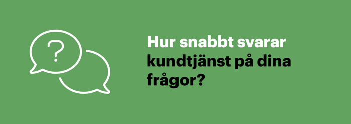Hur snabbt svarar kundtjänst på dina frågor om snabblån?