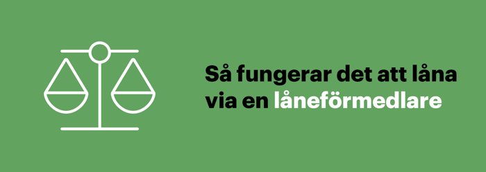 Så tar du ett lån via en låneförmedlare