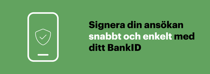 Signera din låneansökan snabbt och enkelt med BankID